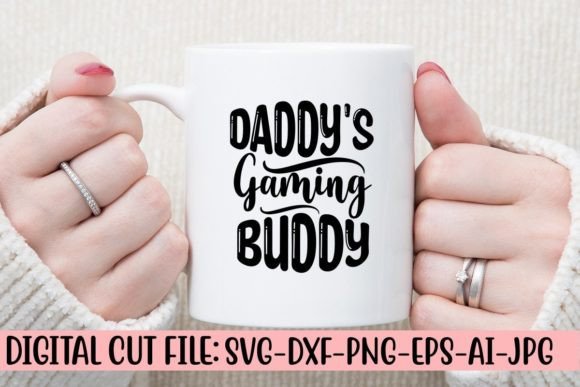 Daddy's Gaming Buddy SVG Files