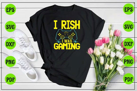I Rish I Was Gaming Svg Design: A Creative Tool for Passion and Projects