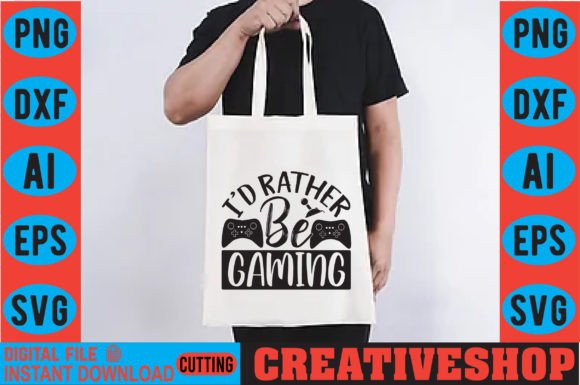 I’d Rather Be Gaming: Your Ultimate Creative Fuel for Every Project
