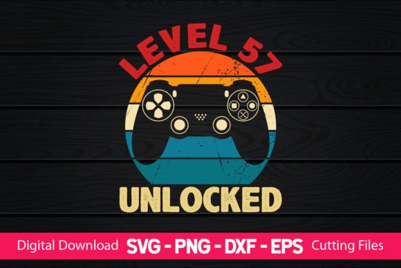 Level 57 Unlocked Gaming Birthday: A Digital Design for Crafters