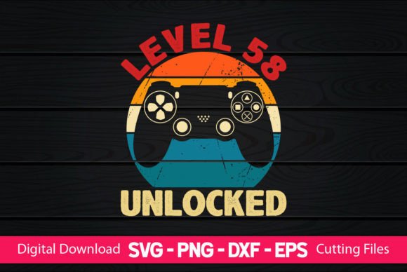 Level 58 Unlocked Gaming Birthday