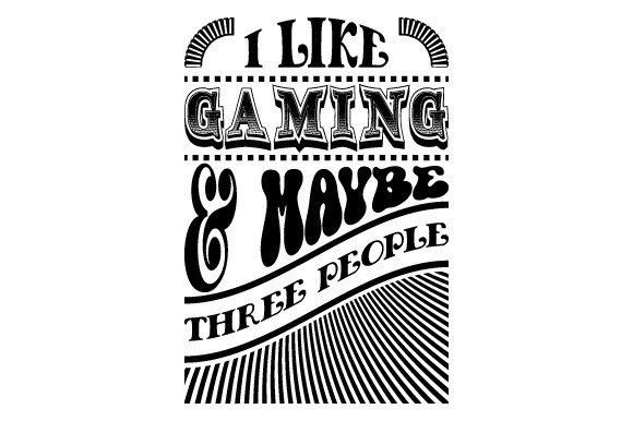 SVG Graphics for Personal Expression: The 'I Like Gaming and Maybe Three People' Design